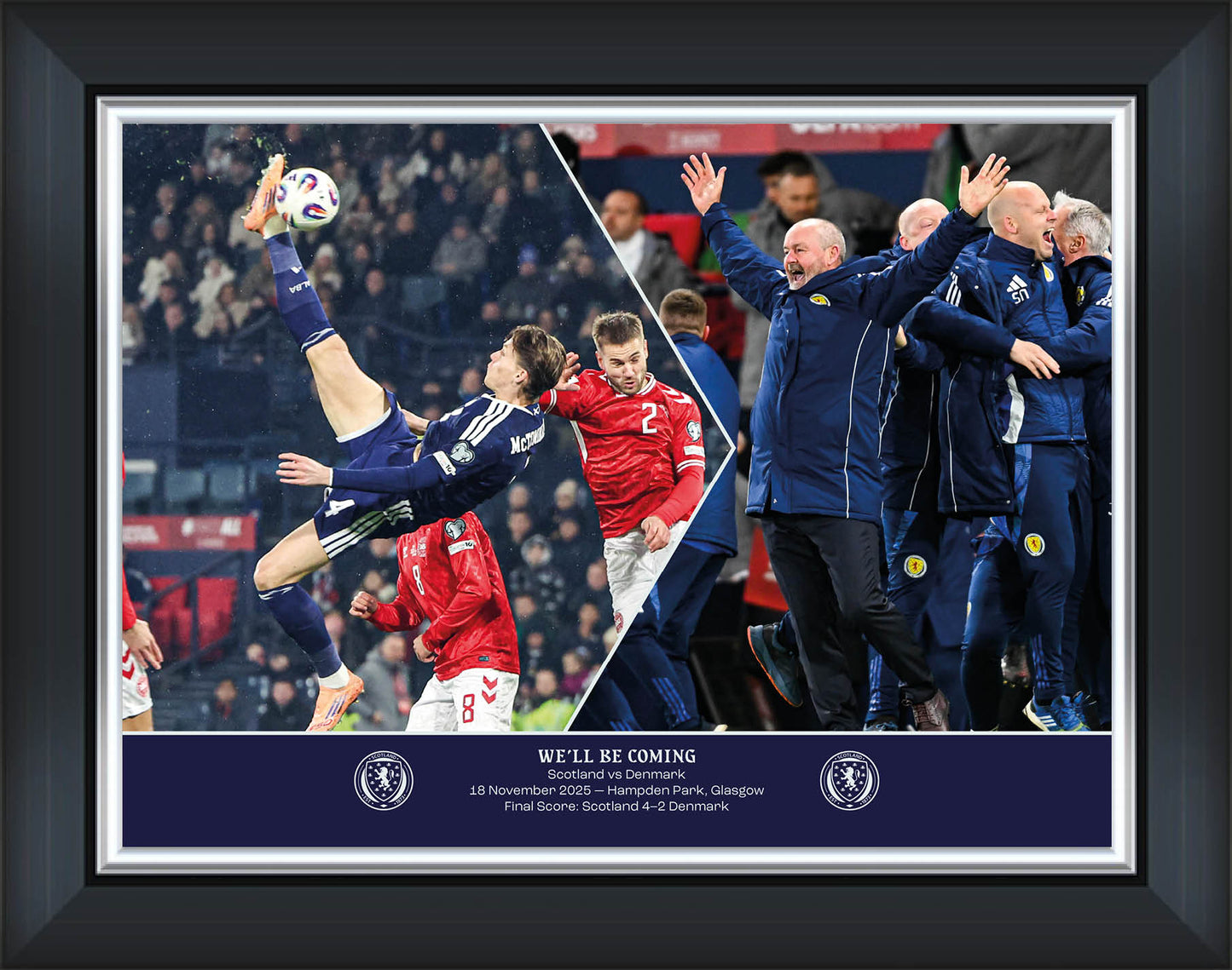 Scotland FA WE'LL BE COMING Scotland v Denmark WCQ 2025 Overhead Kick & Manager Celebration Montage Framed Print - 16 x 12