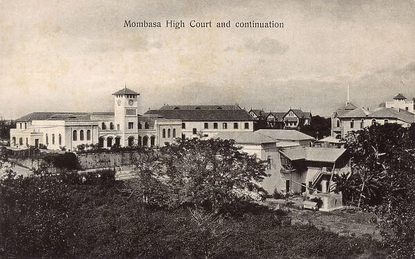 High Court, Mombasa, Kenya, East Africa